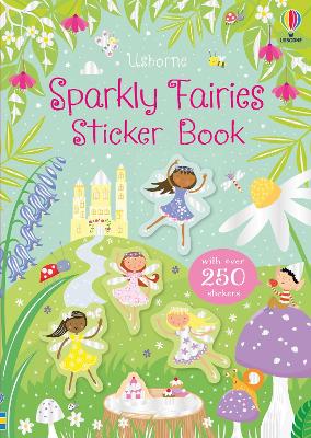 USBORNE : SPARKLY FAIRIES STICKER BOOK PB - KIRSTEEN ROBSON-