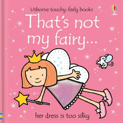 USBORNE : THATS NOT MY FAIRY HC - FIONA WATT-RACHEL WELLS