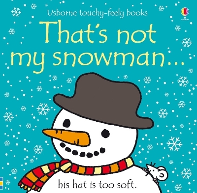 USBORNE : THATS NOT MY SNOWMAN HC - FIONA WATT-RACHEL WELLS