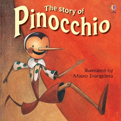 USBORNE : THE STORY OF PINOCCHIO PB - KATIE DAYNES-MAURO EVA