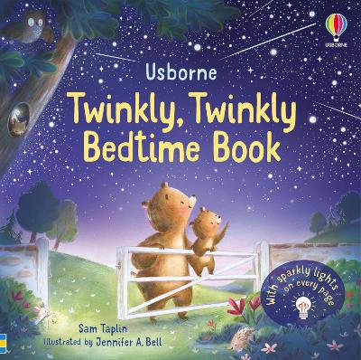 USBORNE : THE TWINKLY TWINKLY BEDTIME BOOK - SAM TAPLIN-JENN