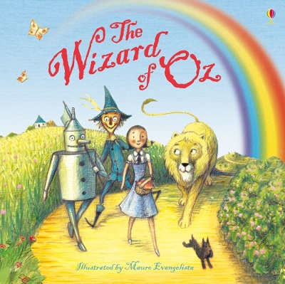 USBORNE : THE WIZARD OF OZ PB - ROSIE DICKINS-MAURO EVANGELI