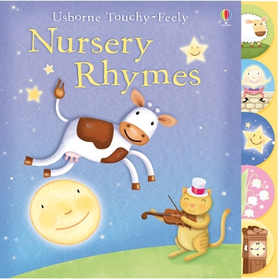USBORNE TOUCHY-FEELY : NURSERY RHYMES HC BBK - FIONA WATT-KE