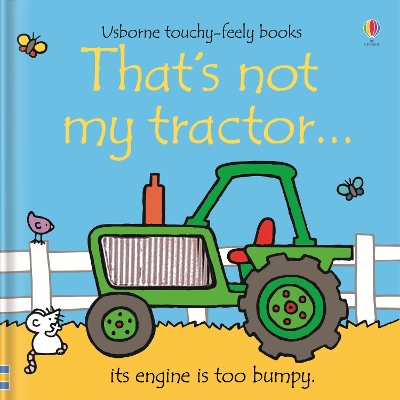 USBORNE TOUCHY-FEELY : THATS NOT MY TRACTOR... HC BBK - FION