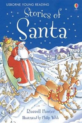 USBORNE YOUNG READING 1: STORIES OF SANTA HC - RUSSELL PUNTE