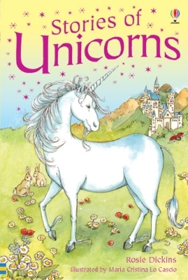 USBORNE YOUNG READING 1: STORIES OF UNICORN HC - ROSIE DICKI