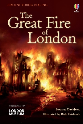 USBORNE YOUNG READING 2: THE GREAT FIRE OF LONDON HC - SUSAN