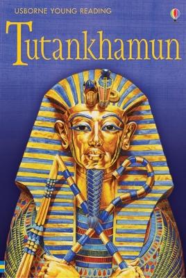 USBORNE YOUNG READING 3: TUTANKHAMUN HC - GILL HARVEY-IAN MC