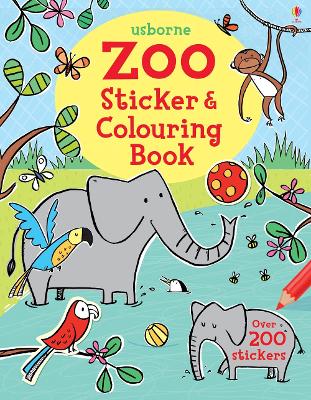 USBORNE ZOO STICKER   COLOURING BOOK PB - JESSICA GREENWELL-