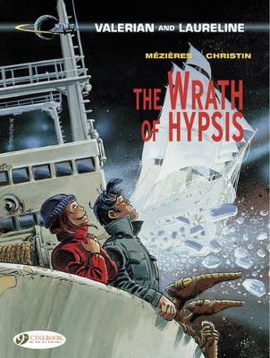 VALERIAN VOL. 12: THE WRATH OF HYPSIS - PIERRE CHRISTIN