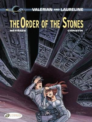 VALERIAN VOL. 20: THE ORDER OF THE STONES - PIERRE CHRISTIN-