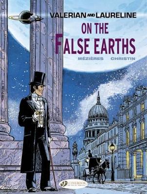 VALERIAN VOL.7: ON THE FALSE EARTHS - PIERRE CHRISTIN