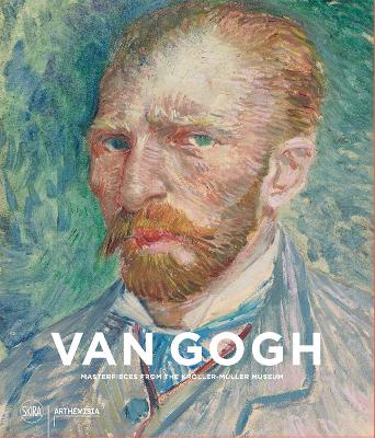 VAN-GOGH-MASTERPIECES-FROM-THE-KROLLER-MULLER-MUSEUM-HC-M.jpg VAN GOGH: MASTERPIECES FROM THE KROLLER-MULLER MUSEUM HC - M