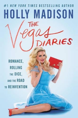 VEGAS DIARIES  HC - HOLLY MADISON