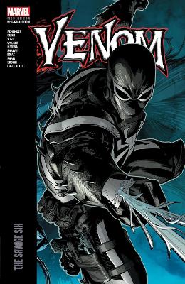 VENOM MODERN ERA EPIC COLLECTION: THE SAVAGE SIX   PB - RICK