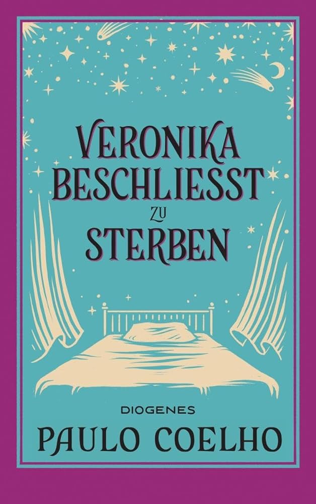VERONIKA BESCHLIE?T ZU STERBEN - PAULO COELHO
