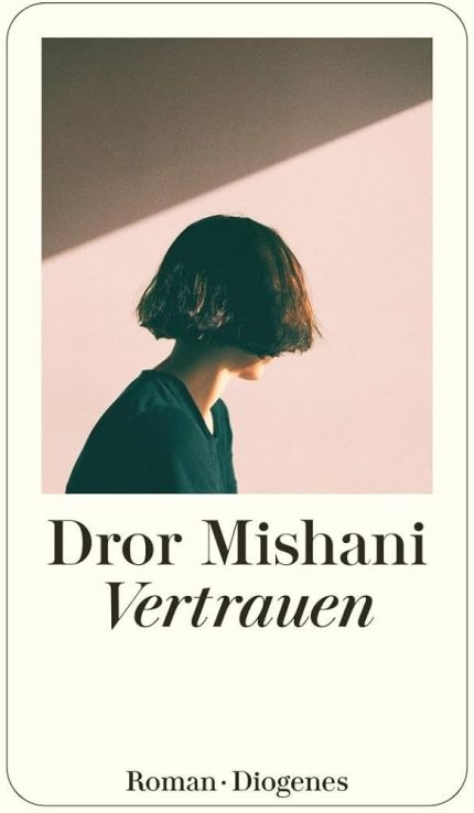 VERTRAUEN - DROR MISHANI