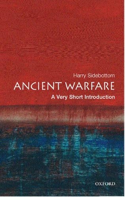 VERY SHORT INTRODUCTIONS : ANCIENT WARFARE PB A FORMAT - HAR