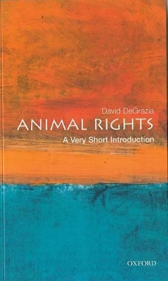 VERY SHORT INTRODUCTIONS : ANIMAL RIGHTS PB A FORMAT - DAVID