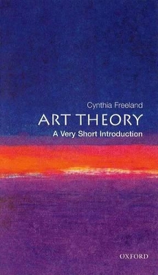 VERY SHORT INTRODUCTIONS : ART THEORY PB A FORMAT - CYNTHIA
