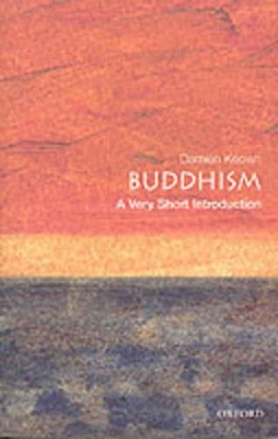 VERY SHORT INTRODUCTIONS : BUDDHISM PB A FORMAT - DAMIEN KEO