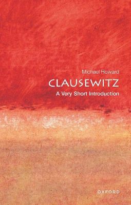 VERY SHORT INTRODUCTIONS : CLAUSEWITZ PB A FORMAT - MICHAEL