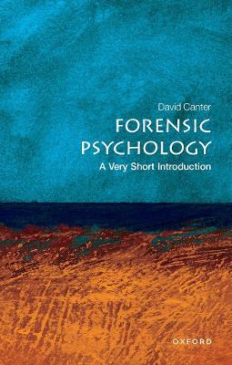 VERY SHORT INTRODUCTIONS : FORENSIC PSYCHOLOGY PB A FORMAT -