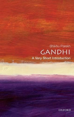 VERY SHORT INTRODUCTIONS : GANDHI PB A FORMAT - BHIKHU PAREK