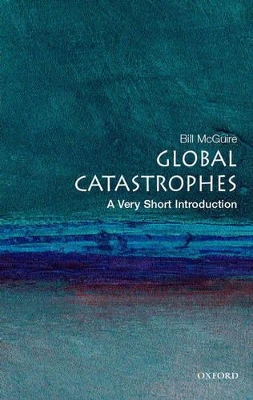 VERY SHORT INTRODUCTIONS : GLOBAL CATASTROPHES PB A FORMAT -