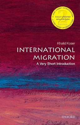 VERY SHORT INTRODUCTIONS : INTERNATIONAL MIGRATION 2ND ED PB
