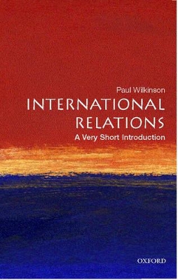 VERY SHORT INTRODUCTIONS : INTERNATIONAL RELATIONS PB A FORM