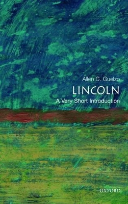 VERY SHORT INTRODUCTIONS : LINCOLN PB A FORMAT - ALLEN C. GU