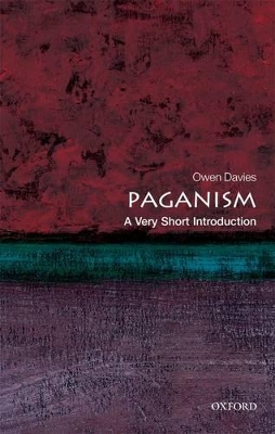 VERY SHORT INTRODUCTIONS : PAGANISM PB A FORMAT - OWEN DAVIE