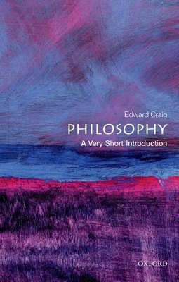VERY SHORT INTRODUCTIONS : PHILOSOPHY PB A FORMAT - EDWARD C