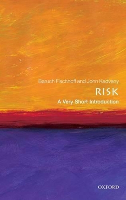 VERY SHORT INTRODUCTIONS : RISK PB A FORMAT - BARUCH FISCHHO