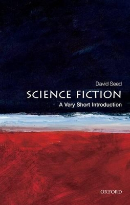 VERY SHORT INTRODUCTIONS : SCIENCE FICTION PB A FORMAT - DAV