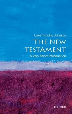 VERY SHORT INTRODUCTIONS : THE NEW TESTAMENT PB A FORMAT - L