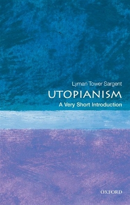 VERY SHORT INTRODUCTIONS : UTOPIANISM PB A FORMAT - LYMAN TO