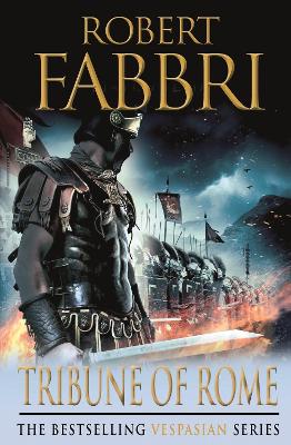 VESPASIAN 1: TRIBUNE OF ROME PB - ROBERT FABBRI