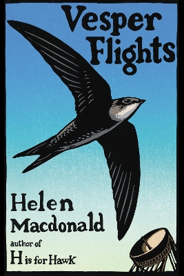 VESPER FLIGHTS HC - HELEN MACDONALD
