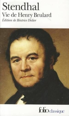 VIE DE HENRY BRULARD - STENDHAL