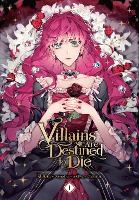 VILLAINS ARE DESTINED TO DIE VOL. 1 - CHIHO CHRISTIE-DAVID O