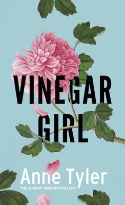 VINEGAR GIRL PB - ANNE TYLER