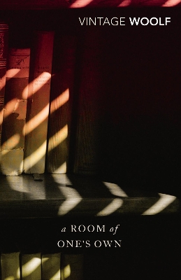 VINTAGE CLASSICS : A ROOM OF ONES OWN   THREE GUINEAS PB B -