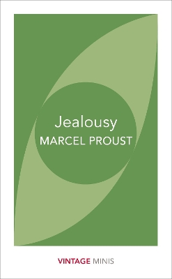 VINTAGE CLASSICS : JEALOUSY PB - MARCEL PROUST-C. K. SCOTT M