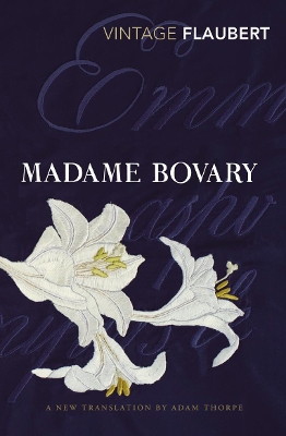 VINTAGE CLASSICS : VINTAGE CLASSICS MADAME BOVARY - GUSTAVE