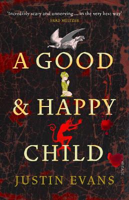 VINTAGE ORIGINALS : A GOOD   HAPPY CHILD PB B FORMAT - JUSTI