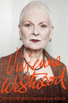 VIVIENNE WESTWOOD PB - VIVIENNE WESTWOOD-IAN KELLY