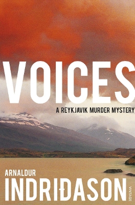 VOICES - ARNALDUR INDRIDASON-BERNARD SCUDDER