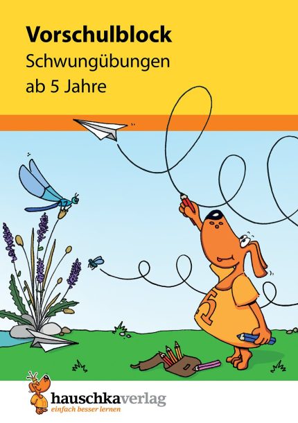 VORSCHULBLOCK - SCHWUNGUBUNGEN AB 5 JAHRE -